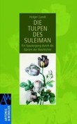 Die Tulpen des Suleiman