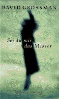 Sei du mir das Messer
