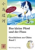 Das kleine Pferd und der Fluss, m. Audio-CD