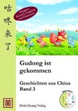 Gudong ist gekommen, m. Audio-CD