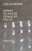 Genau so sag es