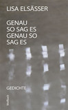 Genau so sag es