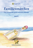 Familienmärchen - Band I, E-Book