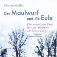 Der Maulwurf und die Eule, 2 Audio-CDs