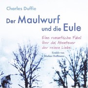 Der Maulwurf und die Eule, 2 Audio-CDs