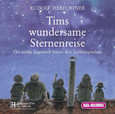 Tims wundersame Sternenreise, 2 Audio-CDs
