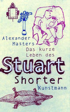 Das kurze Leben des Stuart Shorter
