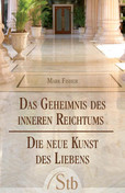 Das Geheimnis des inneren Reichtums