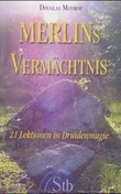 Merlins Vermächtnis