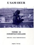 Tr&auml;ume im Konzentrationslager