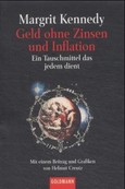 Geld ohne Zinsen und Inflation