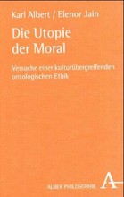 Die Utopie der Moral