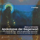 Apokalypse der Gegenwart, 2 Audio-CDs