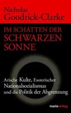 Im Schatten der Schwarzen Sonne