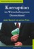 Korruption im Wirtschaftssystem Deutschland