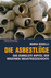 Die Asbestlüge