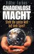 Gnadenlose Macht