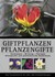 Giftpflanzen, Pflanzengifte