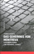 Das Geheimnis von Montreux