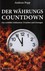 Der Währungscountdown