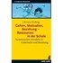 Gehirn, Motivation, Beziehung - Ressourcen in der Schule