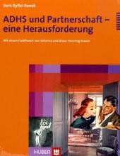 ADHS und Partnerschaft - eine Herausforderung