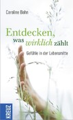Entdecken, was wirklich zählt