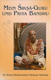 Mein Siksa Guru und Priya Bandhu