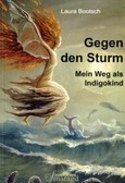 Gegen den Sturm