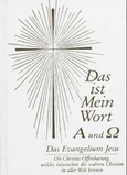 Das ist mein Wort. Alpha und Omega, m. Audio-CD
