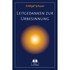 Leitgedanken zur Urbesinnung