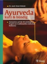 Ayurveda kurz & bündig