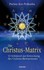 Die Christus-Matrix