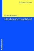 GlaubensSchwachheit