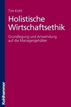 Holistische Wirtschaftsethik