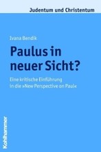 Paulus in neuer Sicht?