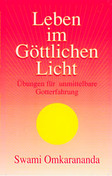 Leben im göttlichen Licht