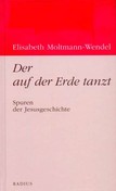 Der auf der Erde tanzt