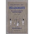 Der Betrug mit der Geschichte
