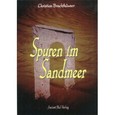 Spuren im Sandmeer
