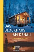 Das Blockhaus am Denali