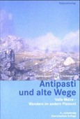 Antipasti und alte Wege