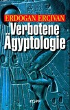 Verbotene Ägyptologie