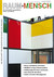 Raum & Mensch Ausgabe Nr. 7 März - Juni 2010
