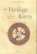 Der heilige Kreis