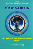 Süsse Medizin (Bd. 2)