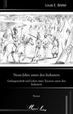 9 Jahre unter den Indianern 1870-1879