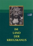 Im Land der Kriegskanus, 1 DVD-Video