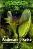 Die Andersweltreise, m. Audio-CD