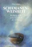 Schamanenweisheit